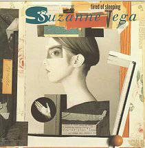 Suzanne Vega : Tired of Sleeping